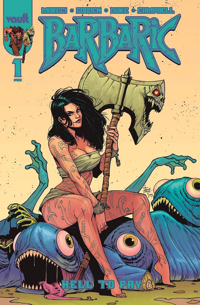 BARBARIC HELL TO PAY #1 - 1:10 HOWELL VARIANT