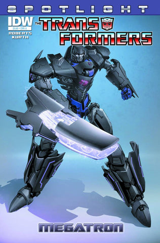 TRANSFORMERS SPOTLIGHT MEGATRON #1 - 1:10 VARIANT