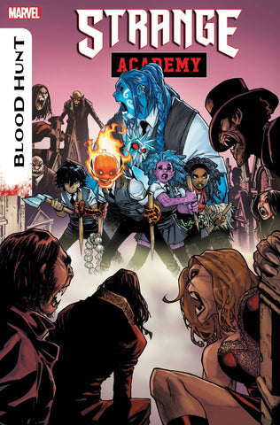 STRANGE ACADEMY BLOOD HUNT #1 PRE-ORDER
